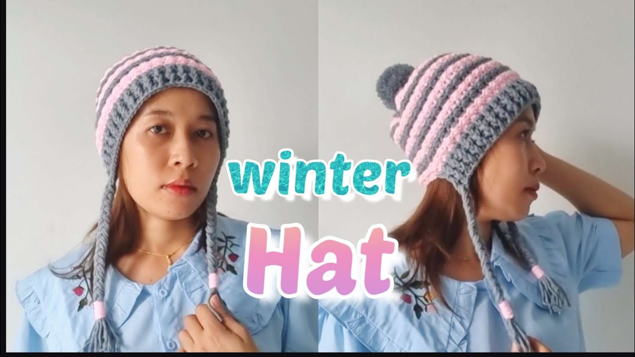 Winter Hat Tutorial 🎩အနွေးခေါင်းစွပ်ထိုးနည်း🌨☃