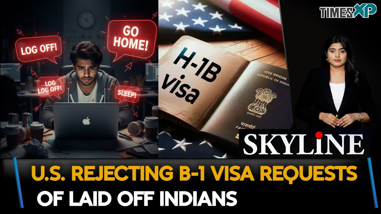 U.S. Rejecting B-1 Visa Requests Of Laid Off Indians In The U.S.| Indians In The U.S.
