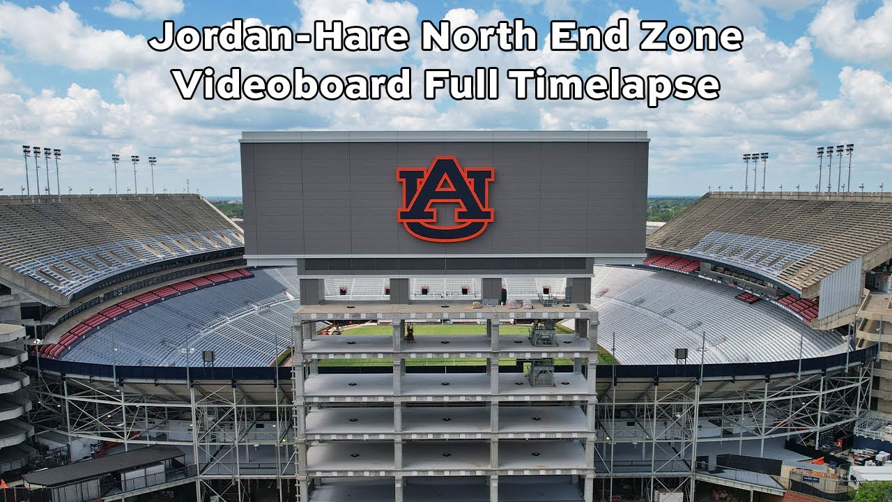 Jordan-Hare Stadium North End Zone Videoboard Full Timelapse, July 2024-25