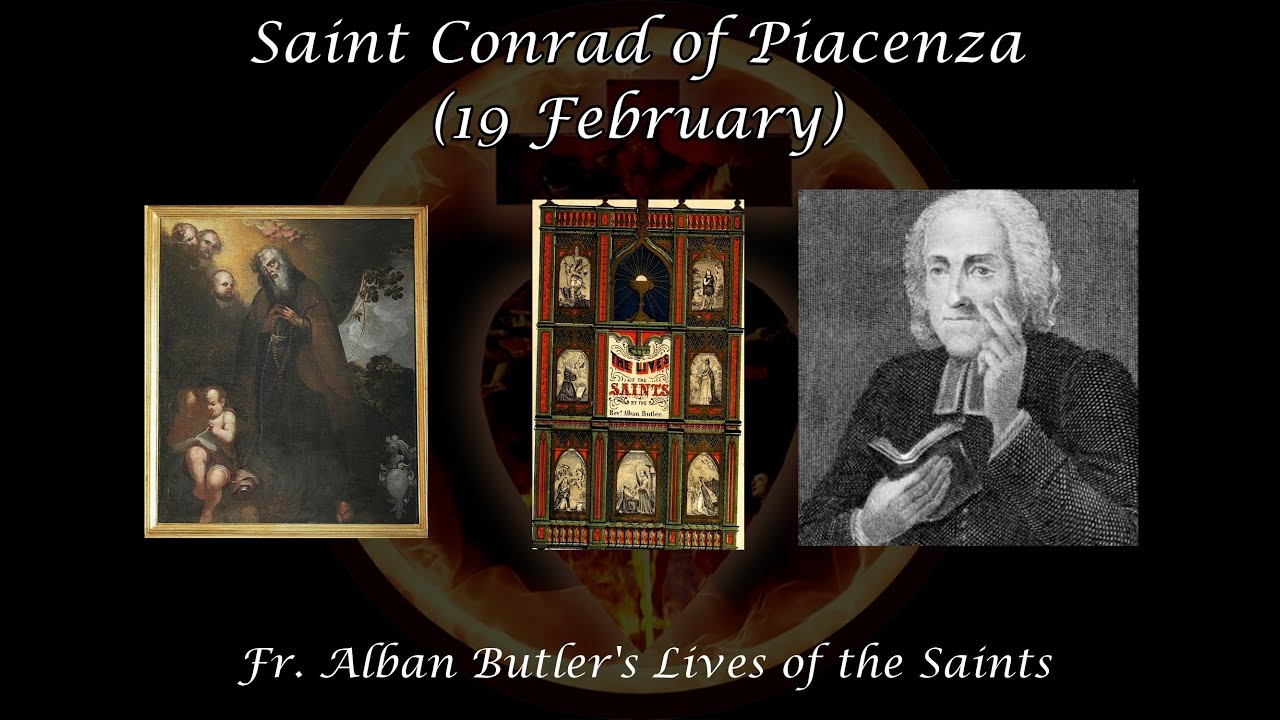 Saint Conrad of Piacenza (19 February): Nobleman to Hermit | Butler's Lives of the Saints