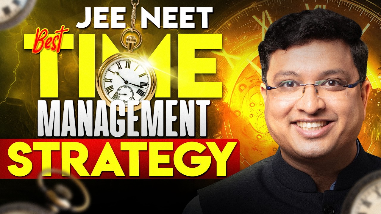JEE/NEET: Time Management Skills YOU NEED🔥|| NV Sir Strategy #nvsir #neet2025 #strategy #jee