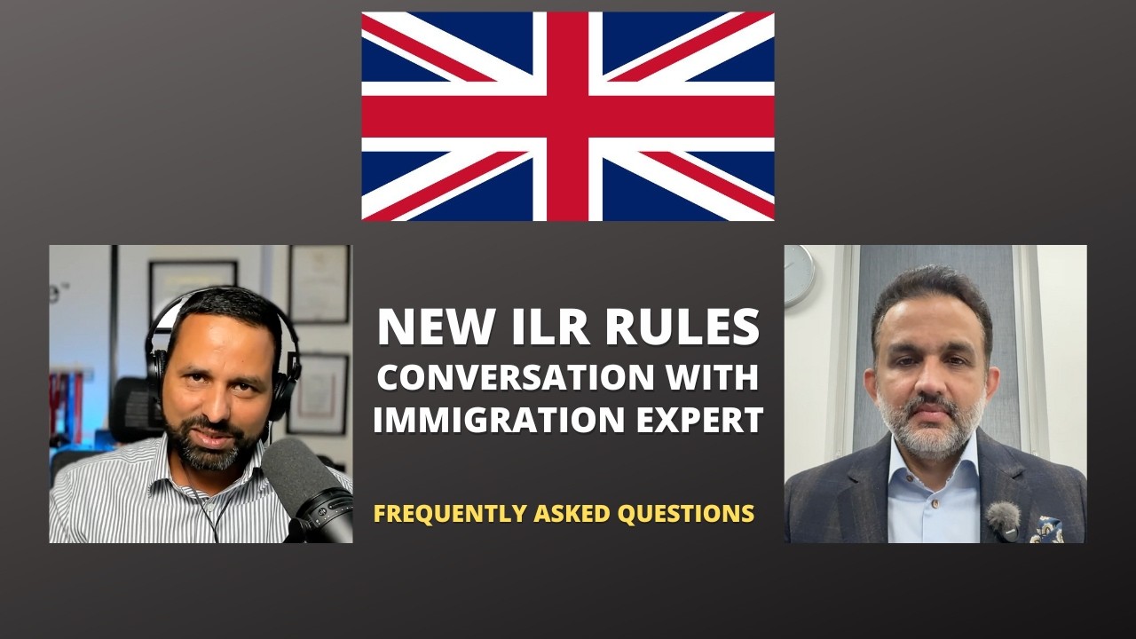 UK ILR Visa Proposed changes. A conversation with Immigration Expert. Earned Settlement. AskJai