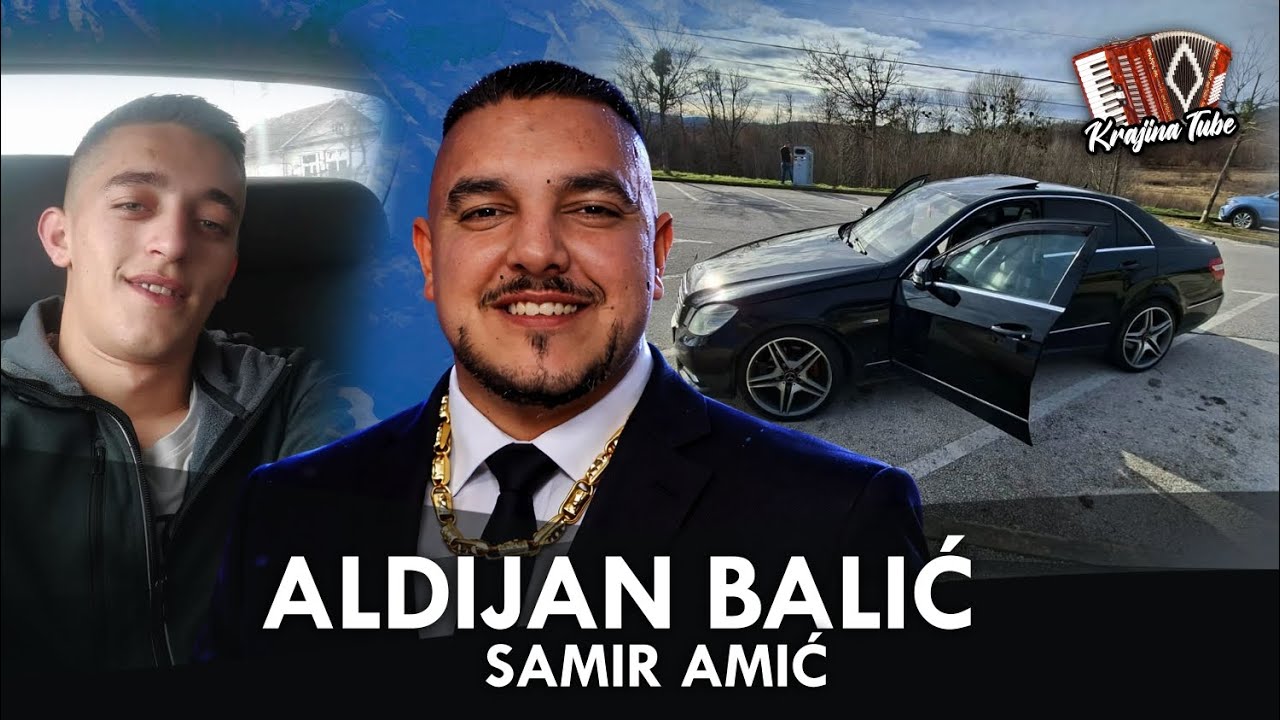 ALDIJAN BALIĆ - Samir Amić (Novo 2026)