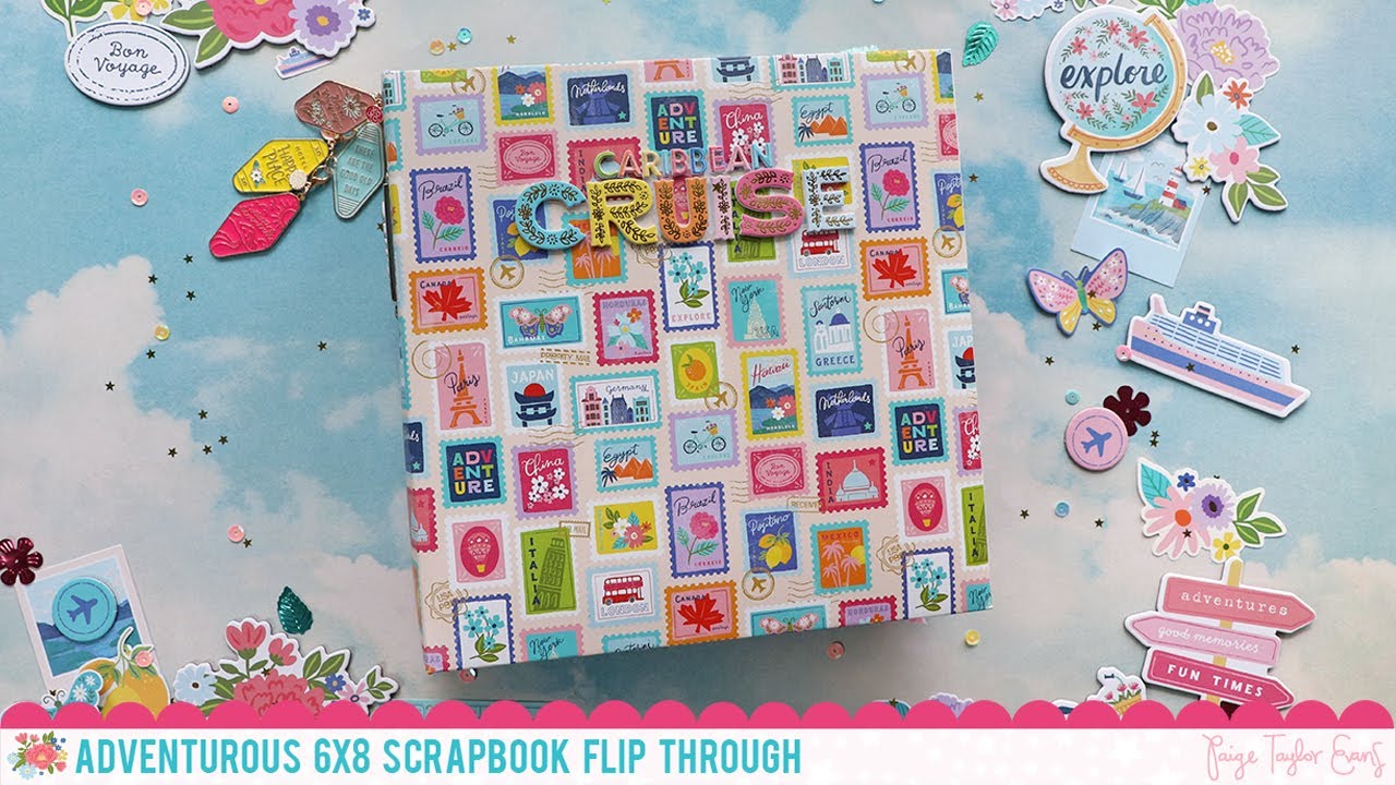 Adventurous 6x8 Scrapbook Flip Through