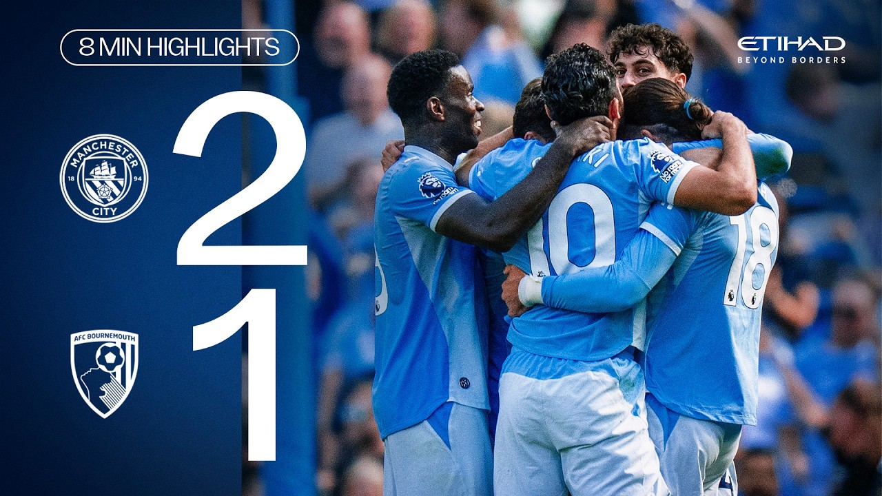 EXTENDED HIGHLIGHTS | Man City 2-1 Bournemouth | Premier League returns with dramatic win!