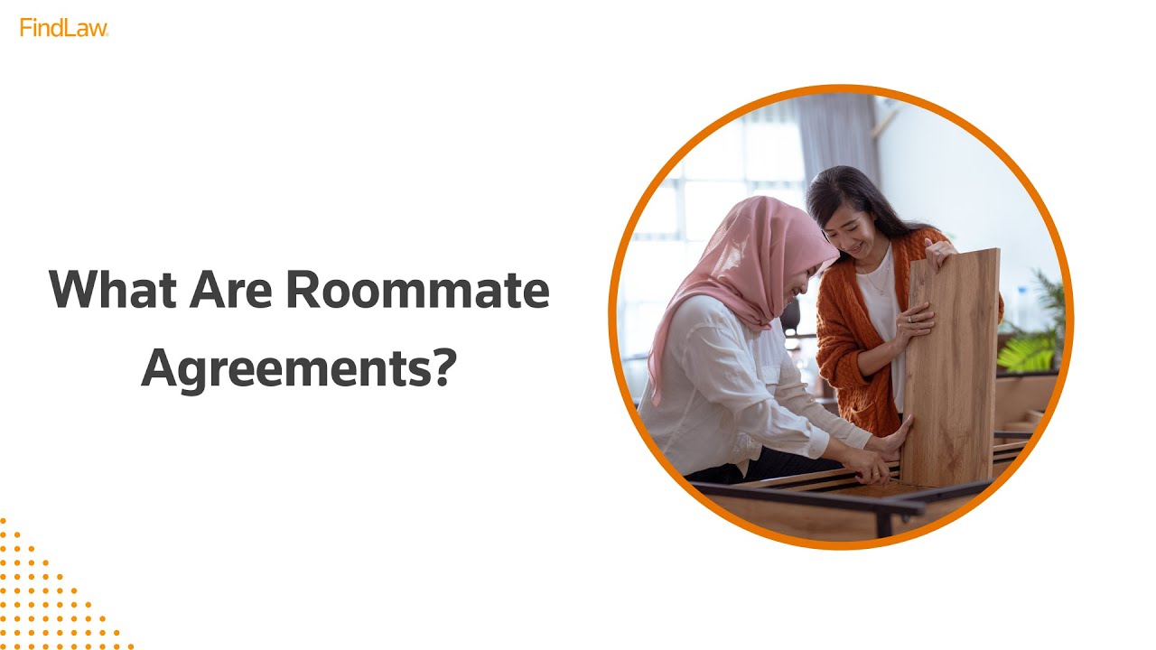 What Are Roommate Agreements? | FindLaw