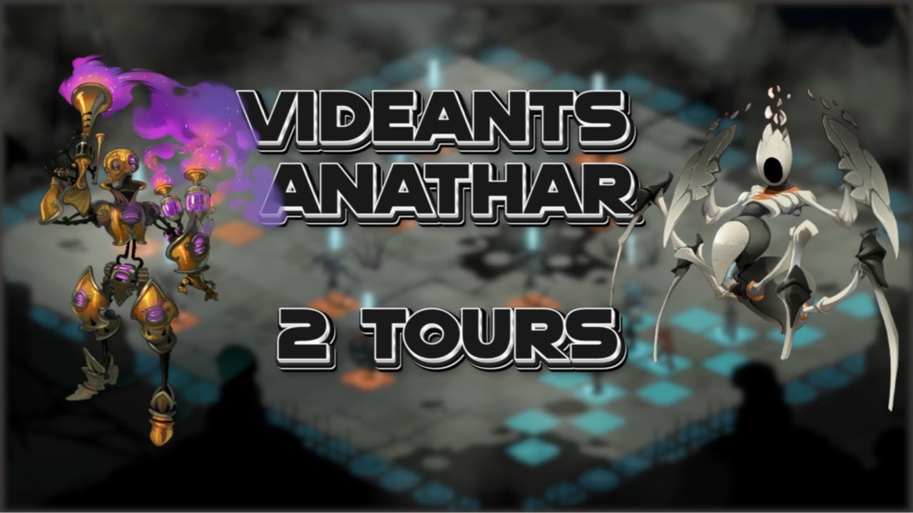 Wakfu - Vidéants + Anathar S3 en 2 tours