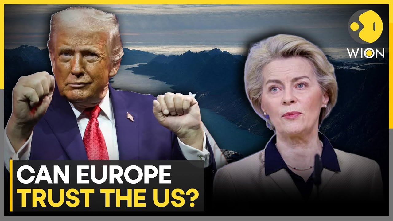 EU Fumbles For Response To Trump's Greenland Threats: US Turning Away From Allies | WION