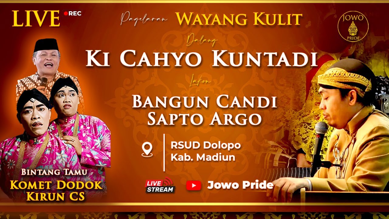🔴Wayang Kulit Ki Cahyo Kuntadi BT Cak Komet Dodok & Kirun CS Lakon Bangun Candi Sapto Argo | Madiun