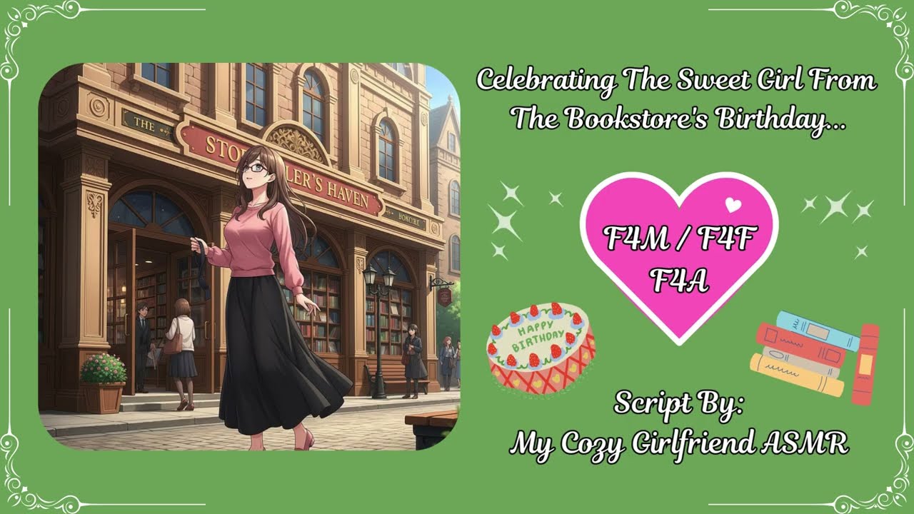 Celebrating The Sweet Girl From The Bookstore's Birthday [ASMR] 