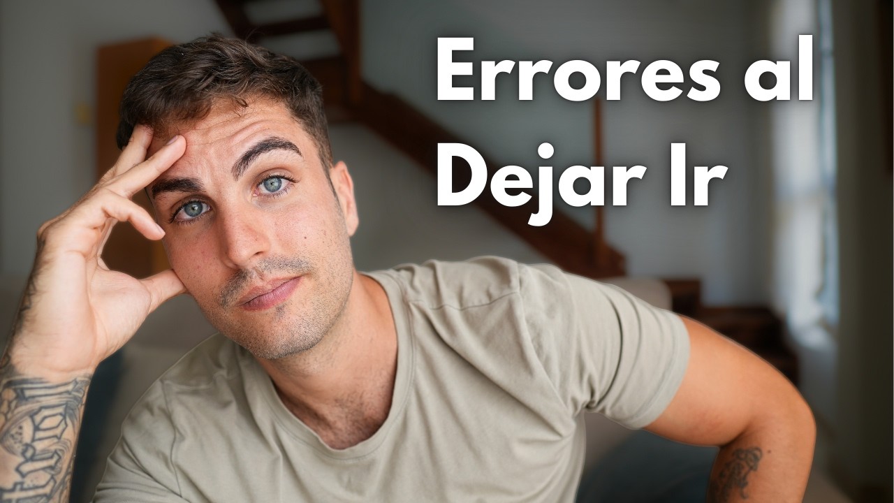 [DEJAR IR - Dr. David Hawkins] 5 ERRORES FRECUENTES