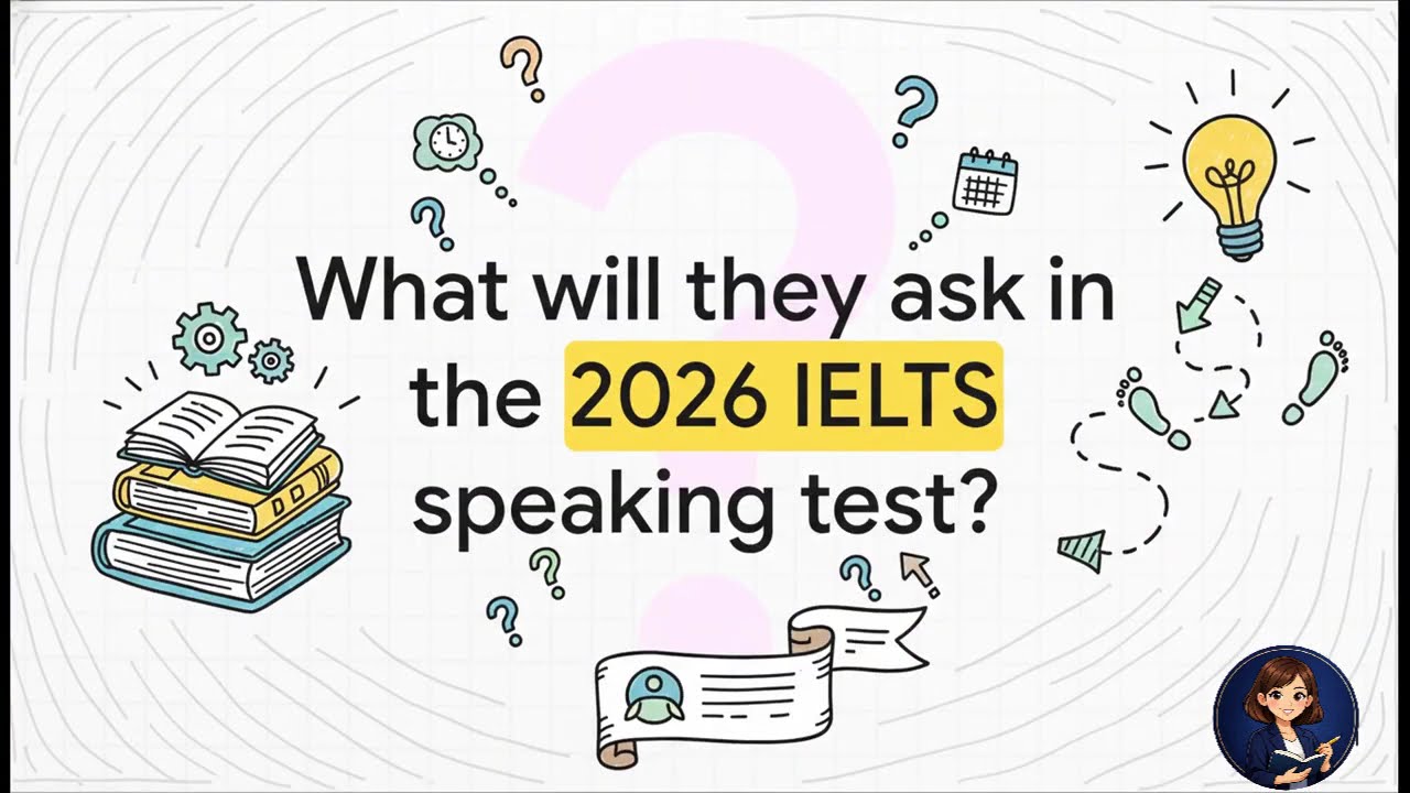 2026 IELTS Speaking: New Topics Jan-Apr (Full Guide) | Band 9.0 Strategy by Ella