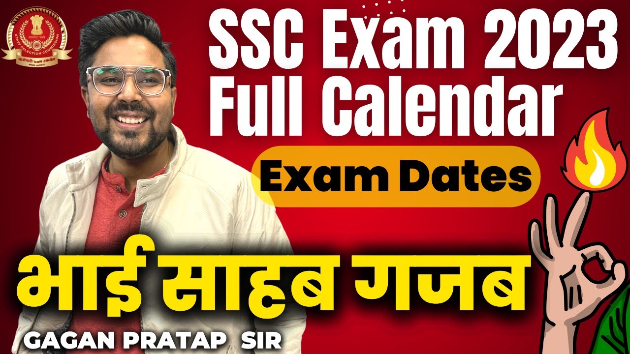 SSC Calendar 2023 Out | SSC Exam Dates 2023 | Gagan Pratap Sir SSC CGL, CHSL, CPO, GD, Exam Date
