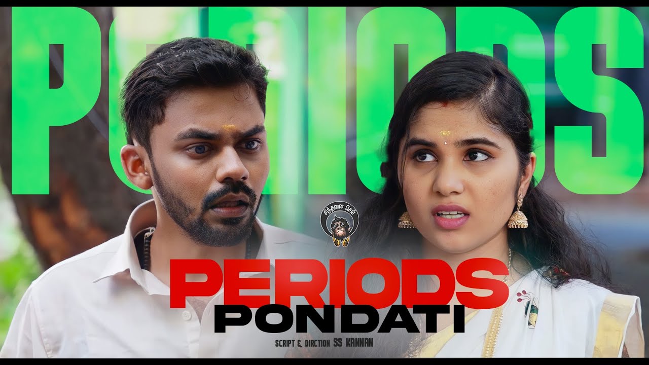 Periods With My Husband - 1 ❤️ | Tamil web series | Ft. Raja Ram, Princy | SS Kannan | Sindhanai Sei