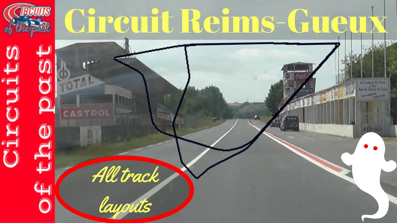 Reims-Gueux Circuit All layouts onboard POV - Improved Edition