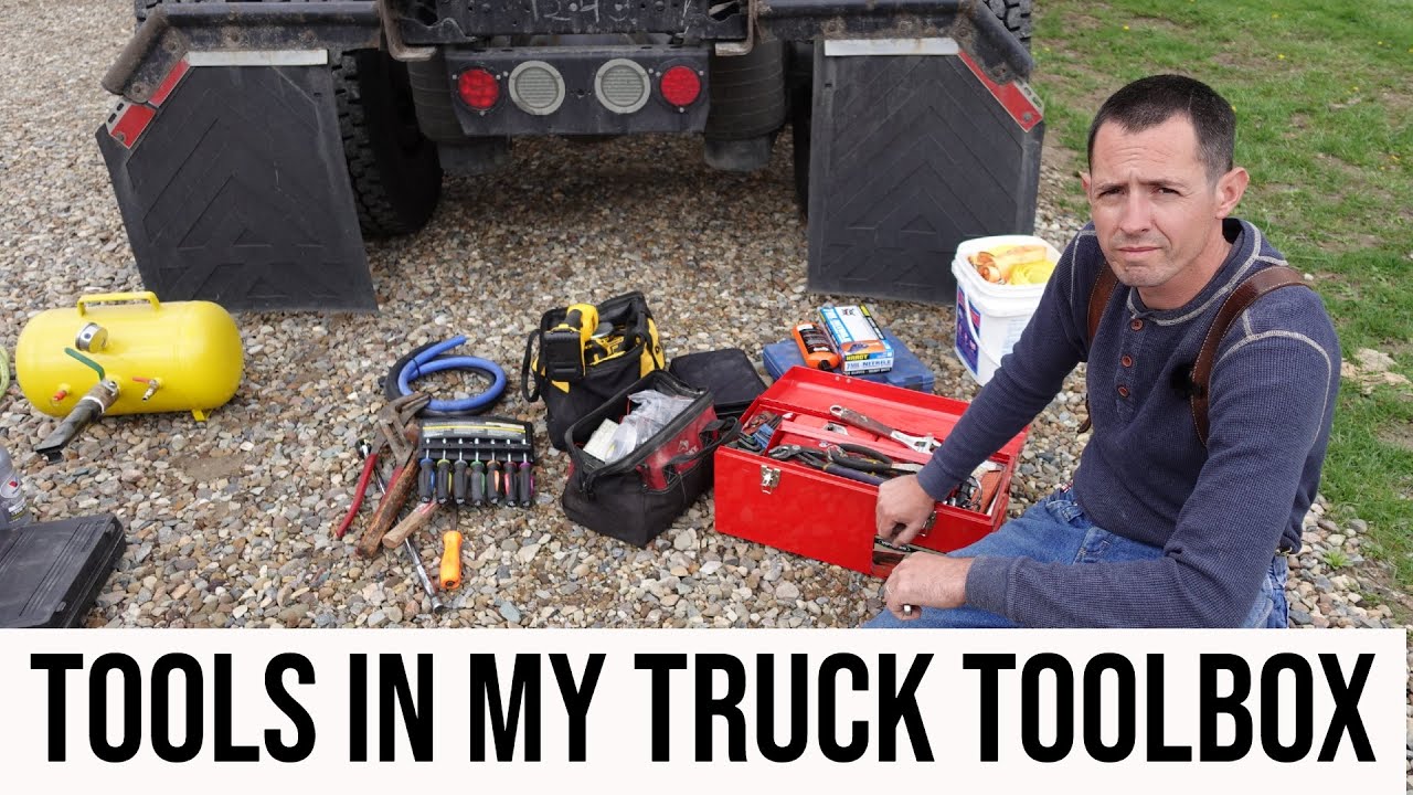 What Tools Do I Carry With Me While Trucking On The Road - Landstar Owner Operator