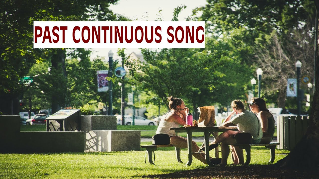 Past continuous song - On Sunday In the Park