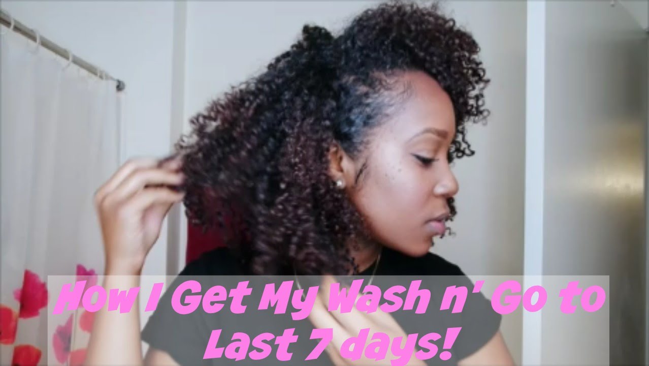 How I Get My Wash n' Go to Last 7 Days!