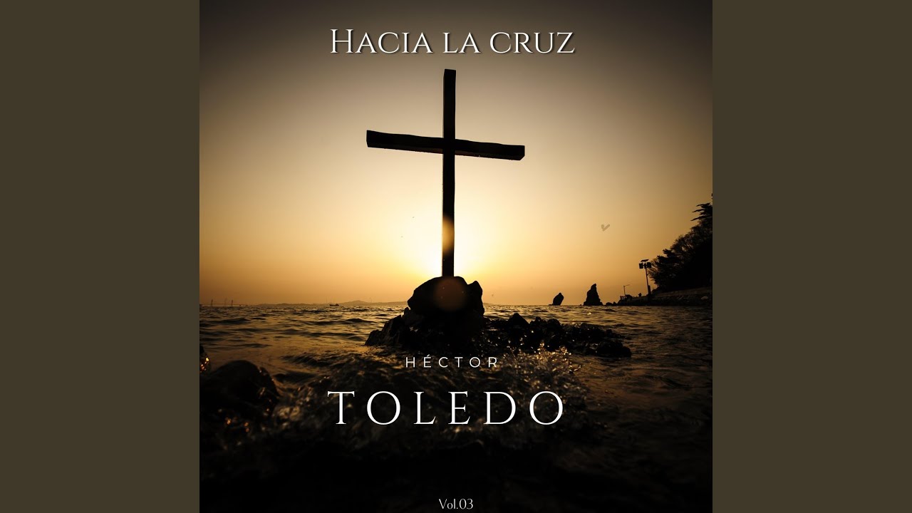 Hacia la Cruz