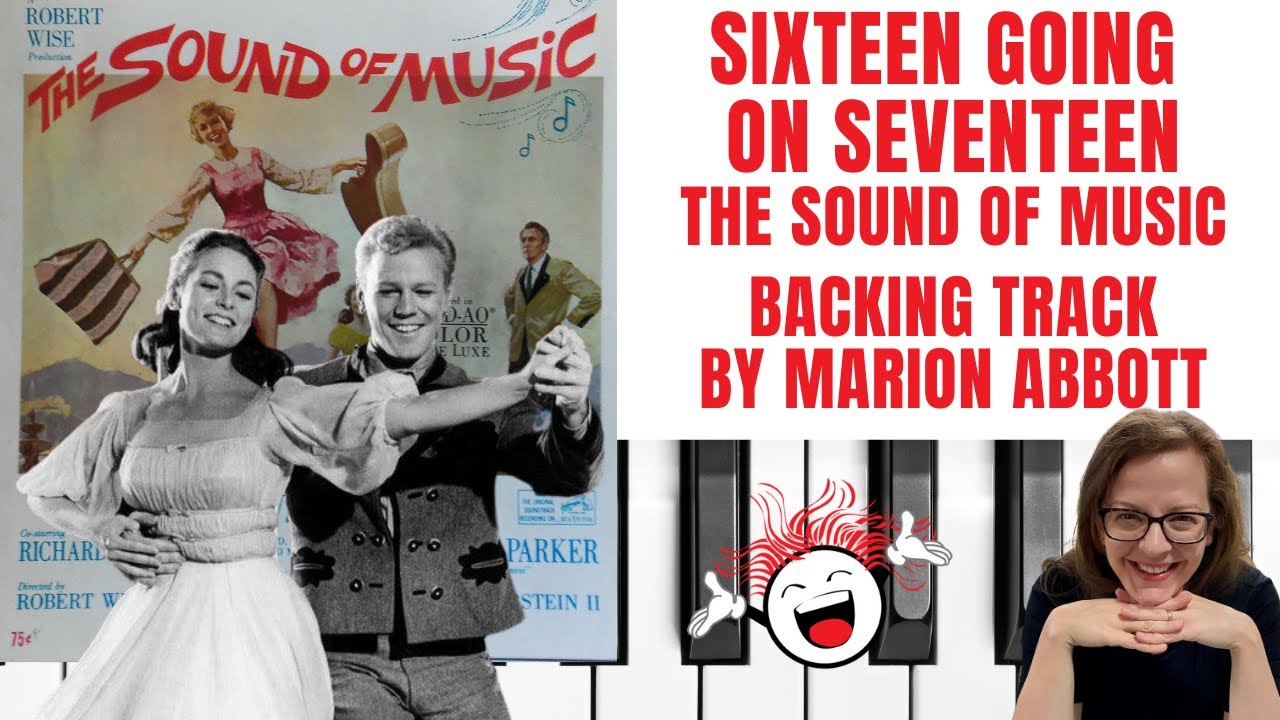 Sixteen Going On Seventeen ✉️ (The Sound Of Music) - Accompaniment 🎹 *F*
