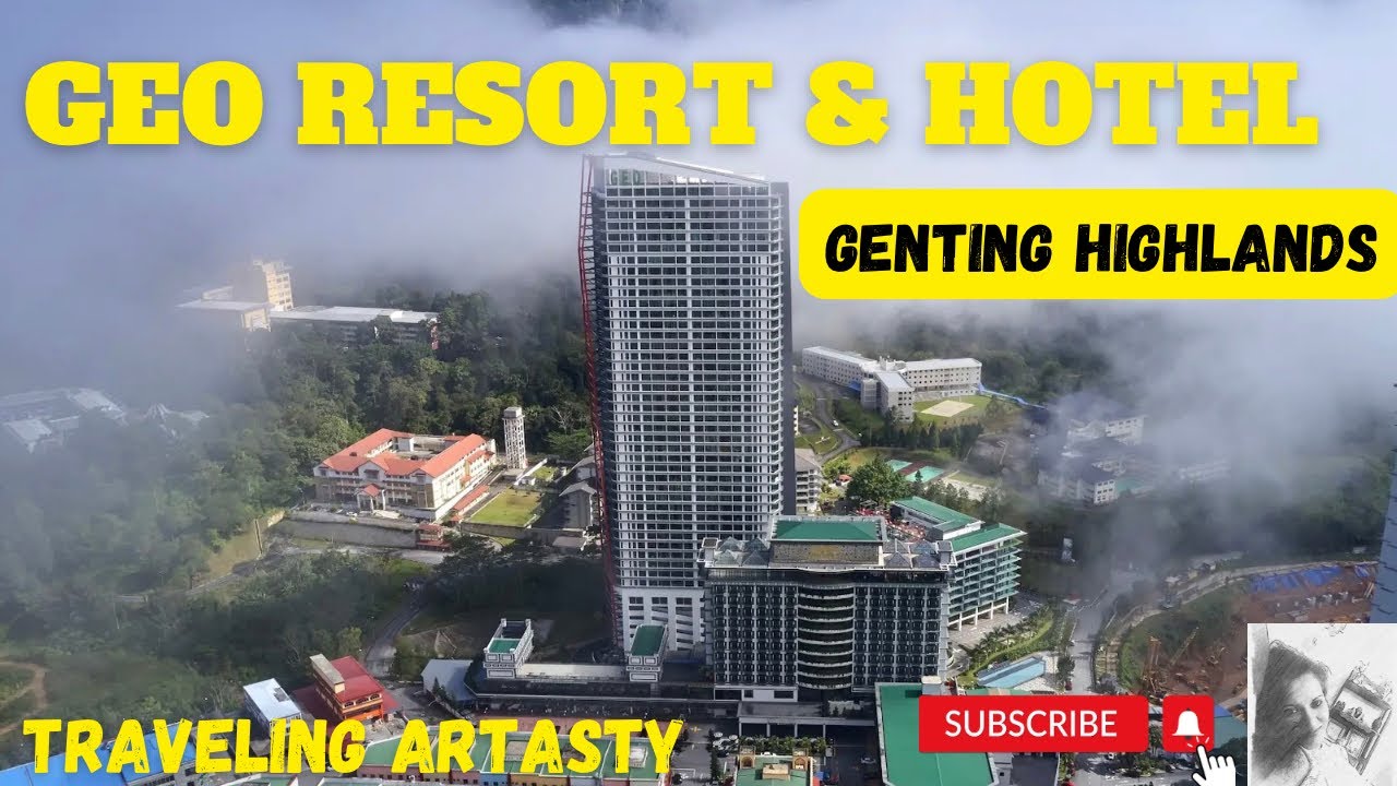 GEO RESORT & Hotel at Genting Highlands in Malaysia  Full TOUR | ​⁠@travelingartasty