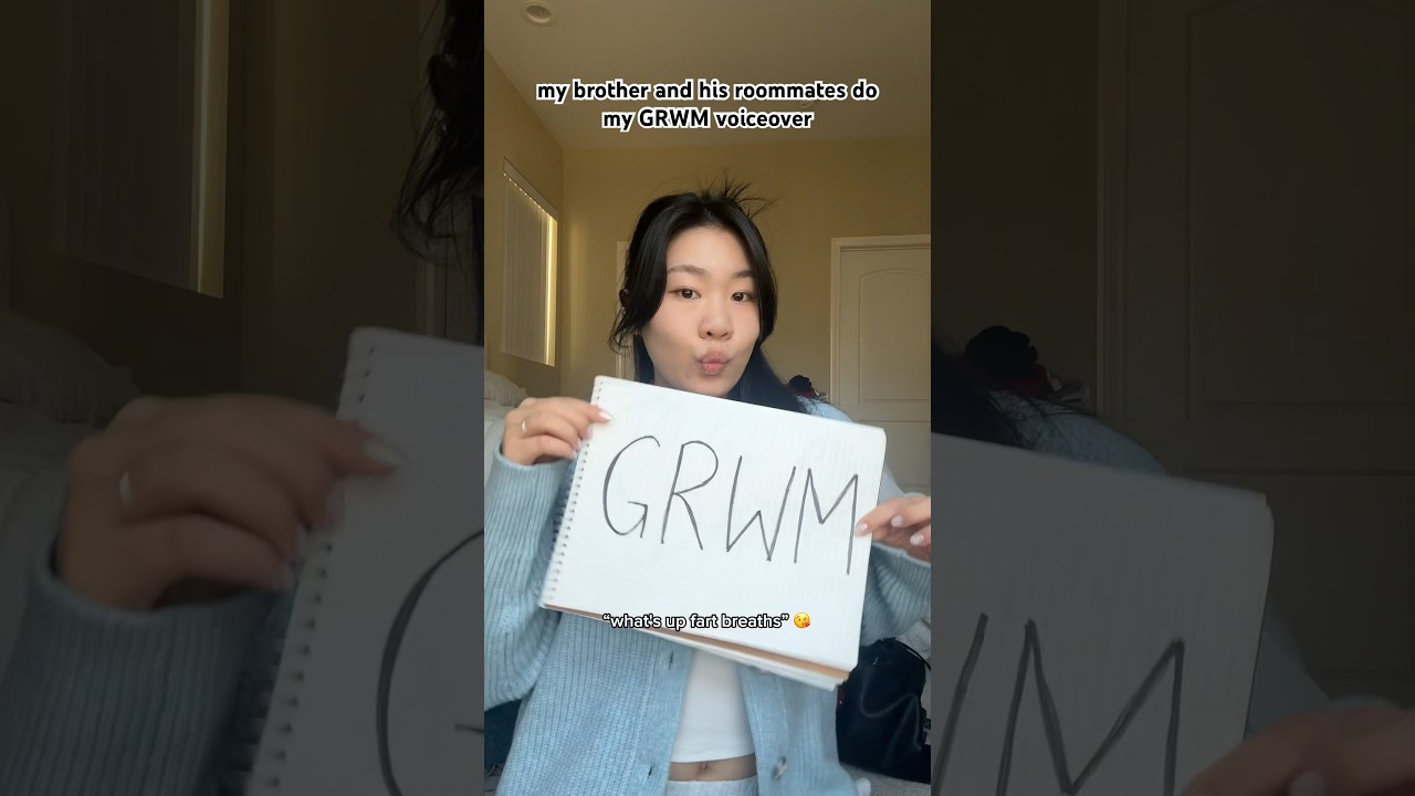 My Brother and His Roommates do my GRWM Voiceover #grwm
