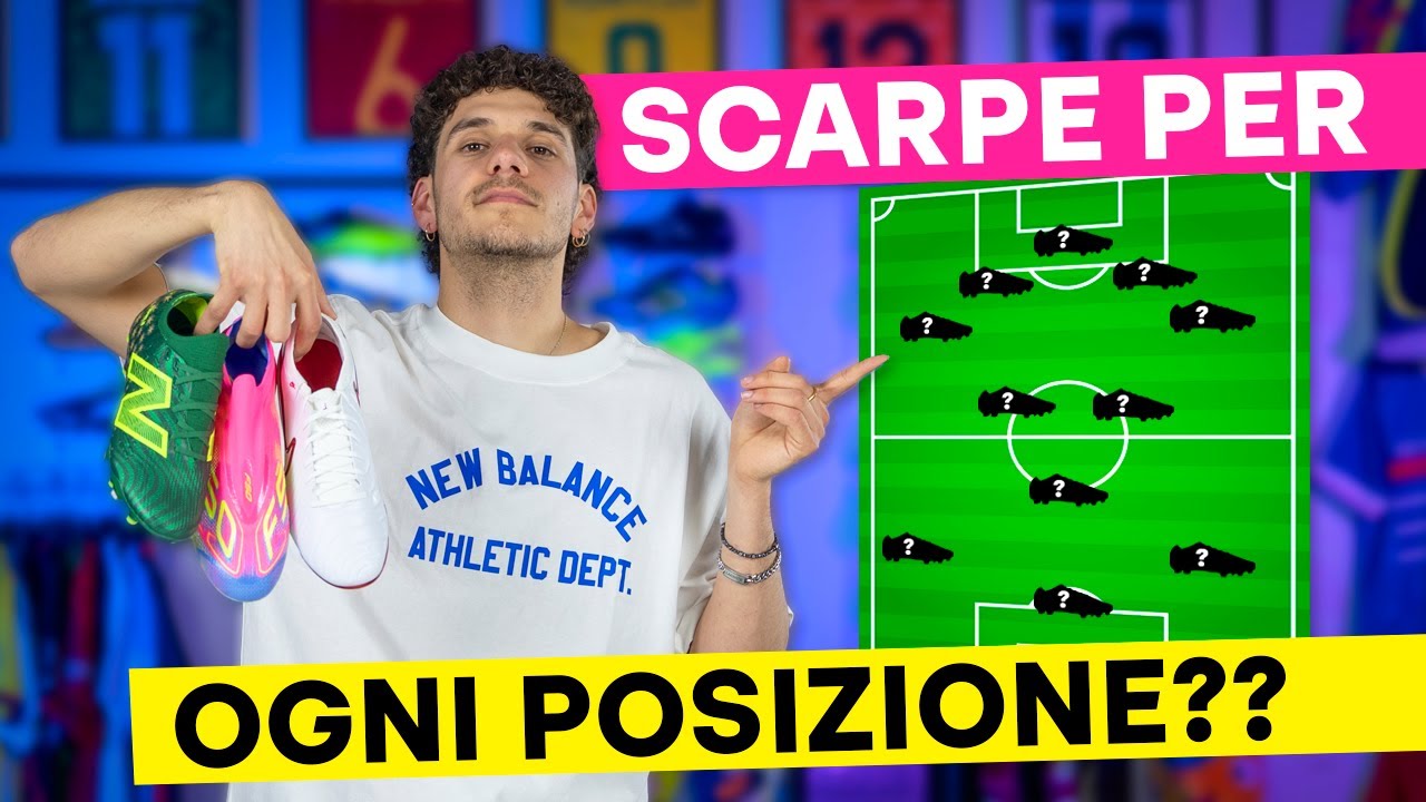 COME SCEGLIERE LE SCARPE IN BASE AL TUO RUOLO!