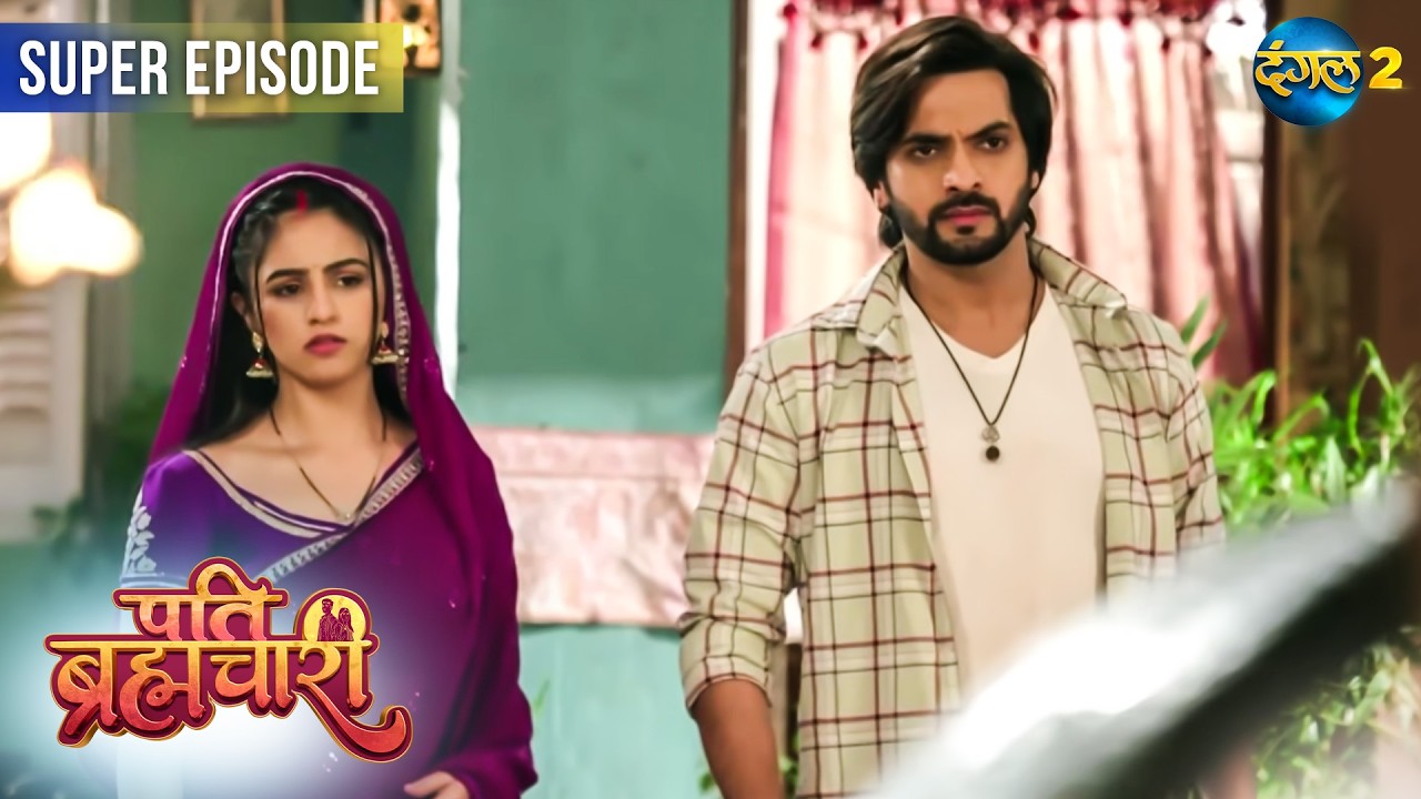 Pati Brahmachari | Suraj ne Isha ko bataya Babuji ka sach! | Super Episode 161 - 162