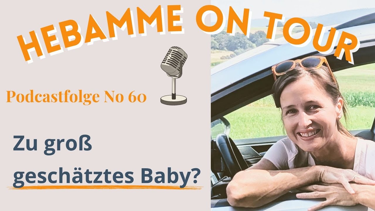 Wenn das Baby zu groß geschätzt wird