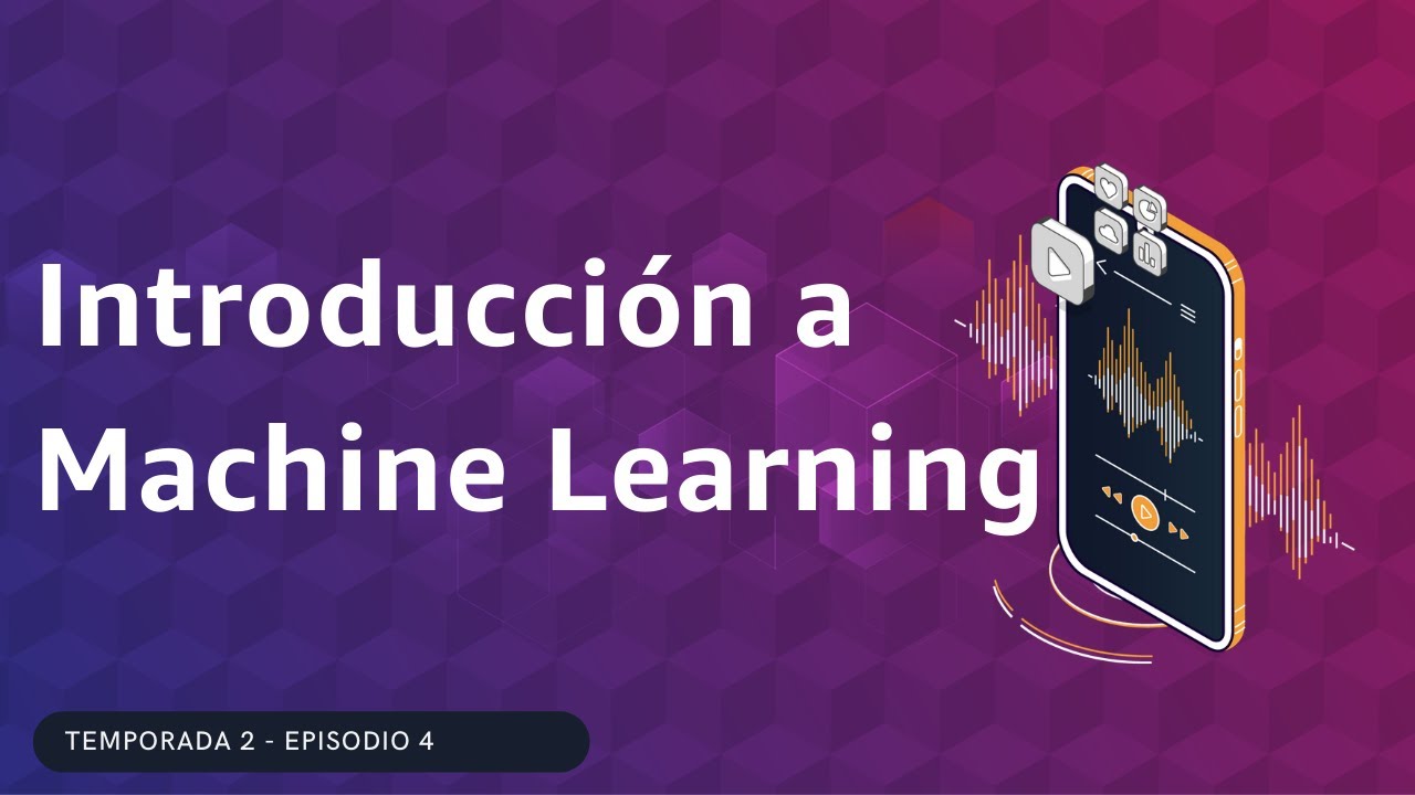 🇪🇸 #2.04 - Introducción a Machine Learning | Algoritmos de aprendizaje automático