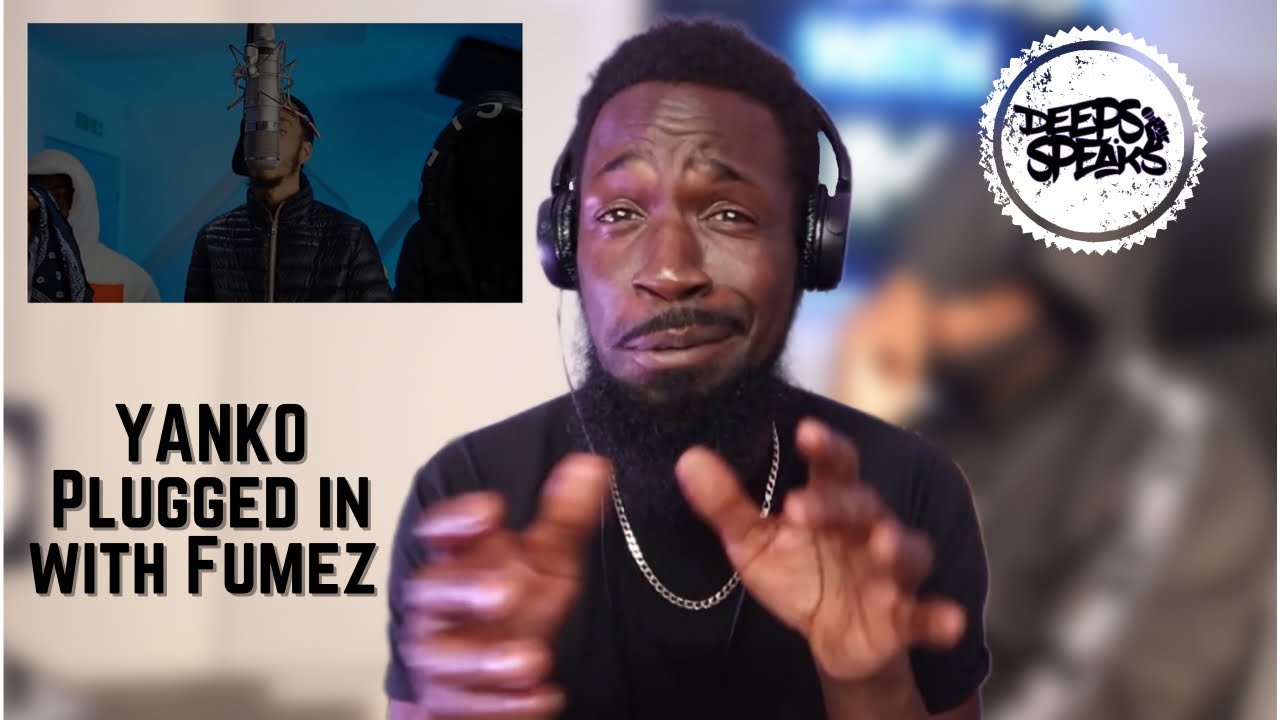 Yanko - Plugged In W/Fumez The Engineer | Pressplay[REACTION]