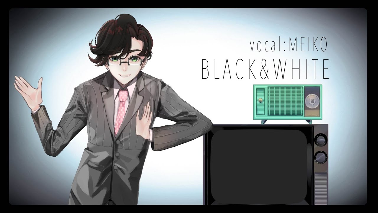 【MEIKO】BLACK&WHITE/溝野あわ【Full version_REMIX】