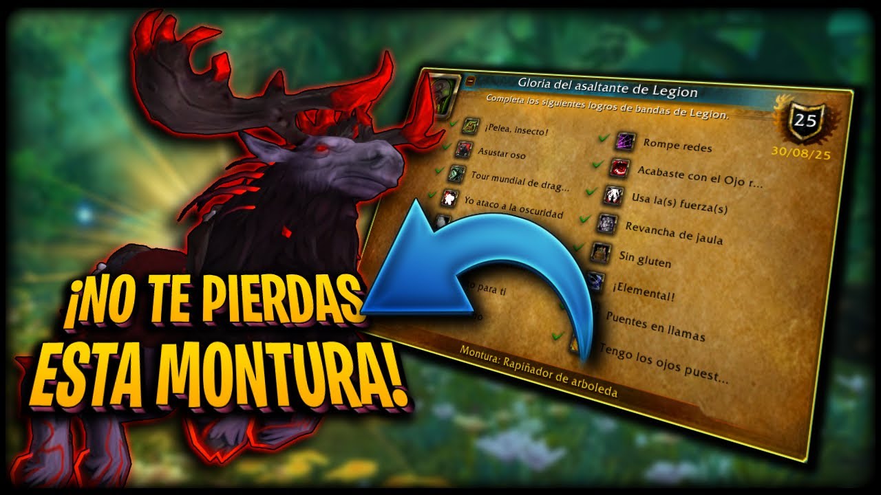 MONTURA y Logros de la Gloria del Asaltante de LEGION (2025) SOLO y FÁCIL | WoW | World of Warcraft