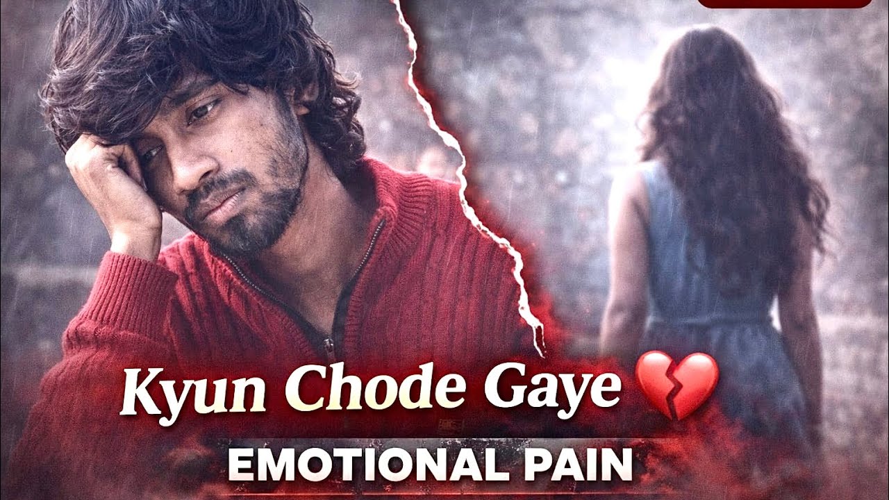 Kyun Chode Gaye💔| new heartbroken song 2026| hindi sad song🥺| new breakup song 💔| new hindi song❤️‍🩹
