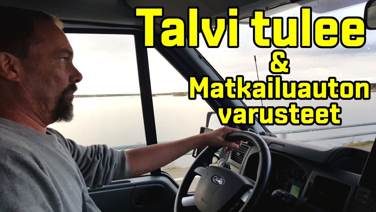 Talvi tulee, mitä jatkossa? Vilkaisu myös matkailuauton varusteisiin