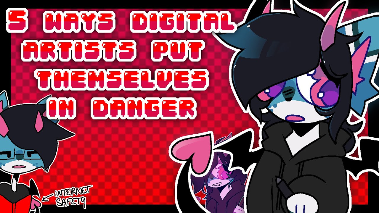 Artists - Stop Endangering Yourself On The Internet