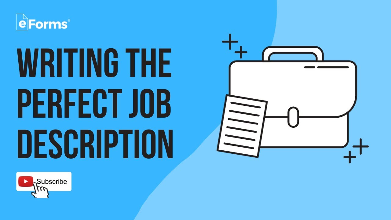 How To Write The Perfect Job Description