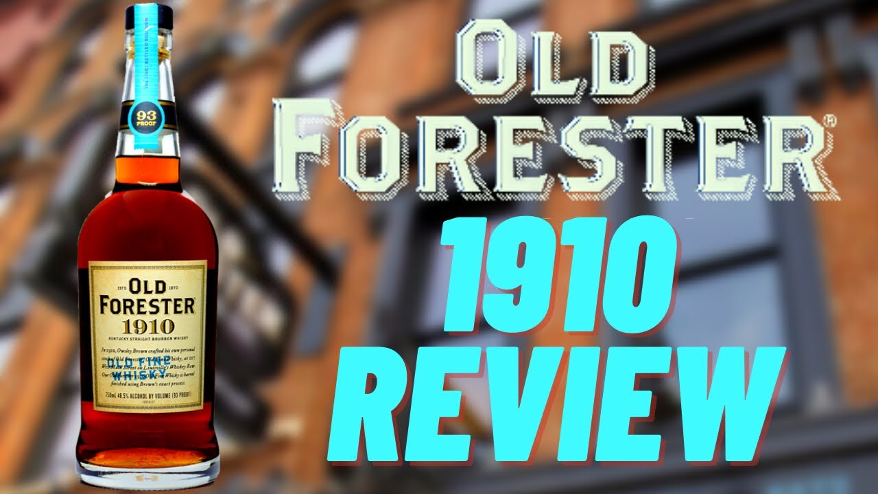 Old Forester 1910 Review