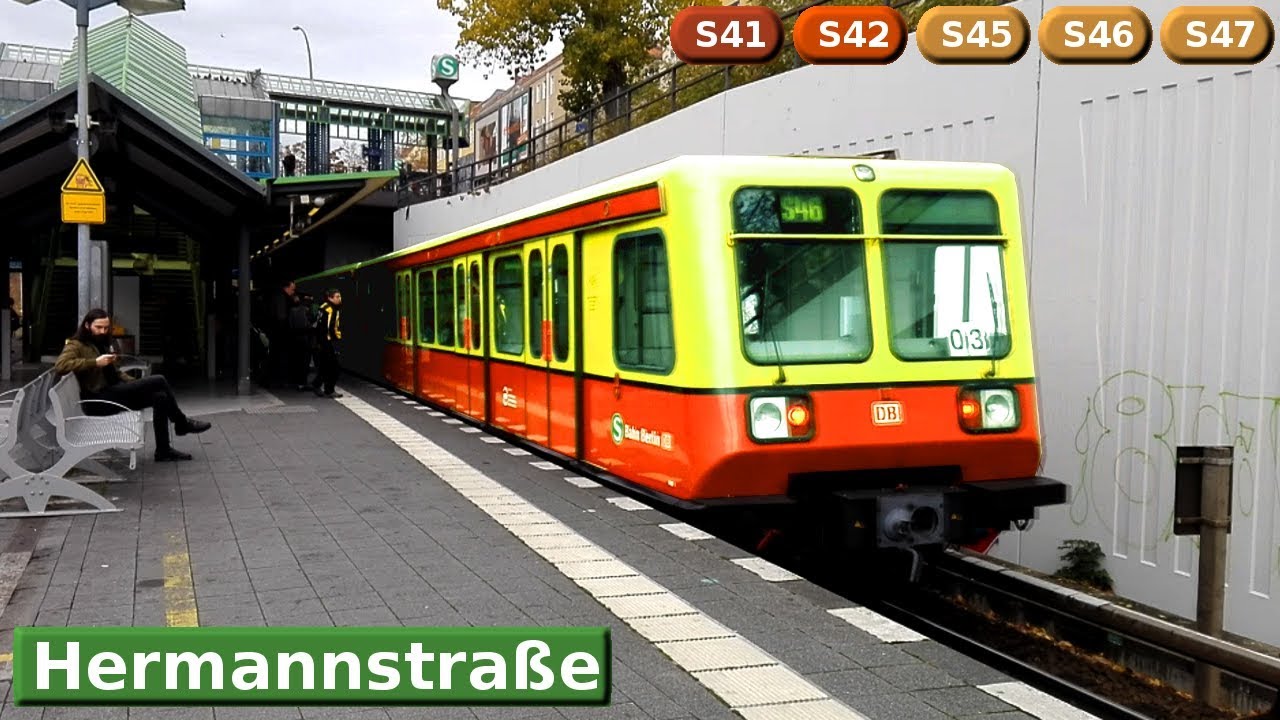 Hermannstraße S41 - S42 - S45 - S46 - S47 : Берлинская городская электричка ( DB 480 - 485 )