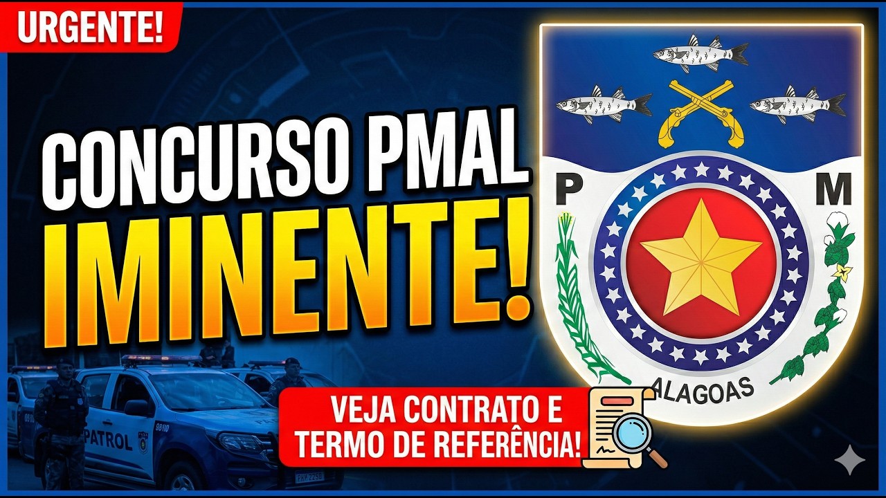 Concurso PM ALAGOAS iminente! TEREMOS REDAÇÃO!! Veja contrato e termo de referência