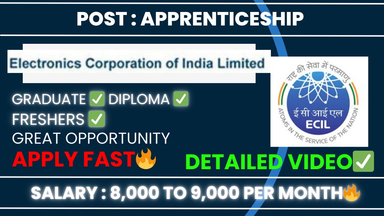 ECIL Apprenticeship Recruitment 2025🔥 | Vacancies+Education +Selection Process|Detailed Video