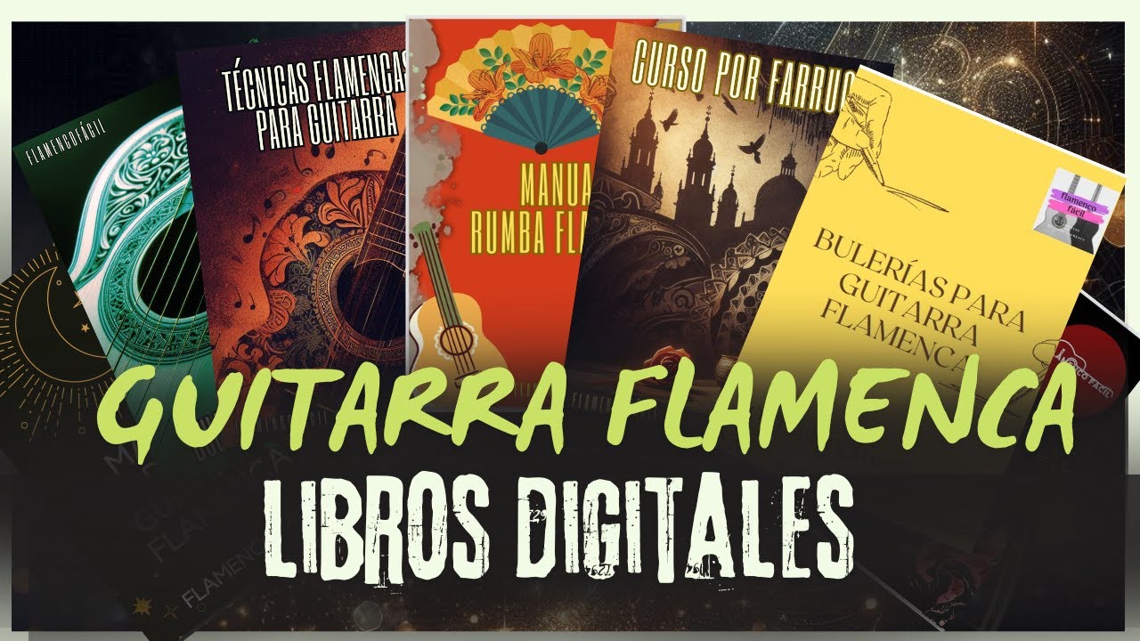 LIBROS DIGITALES PARA APRENDER GUITARRA FLAMENCA