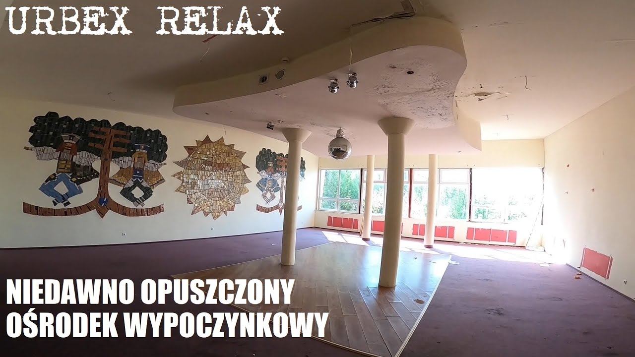 Ośrodek opuszczony kilka lat temu - Urbex Relax