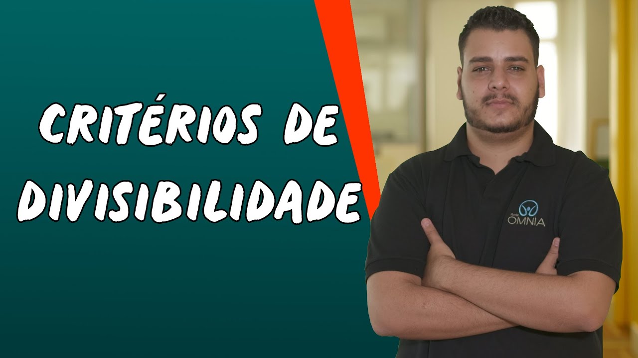 Critérios de Divisibilidade - Brasil Escola