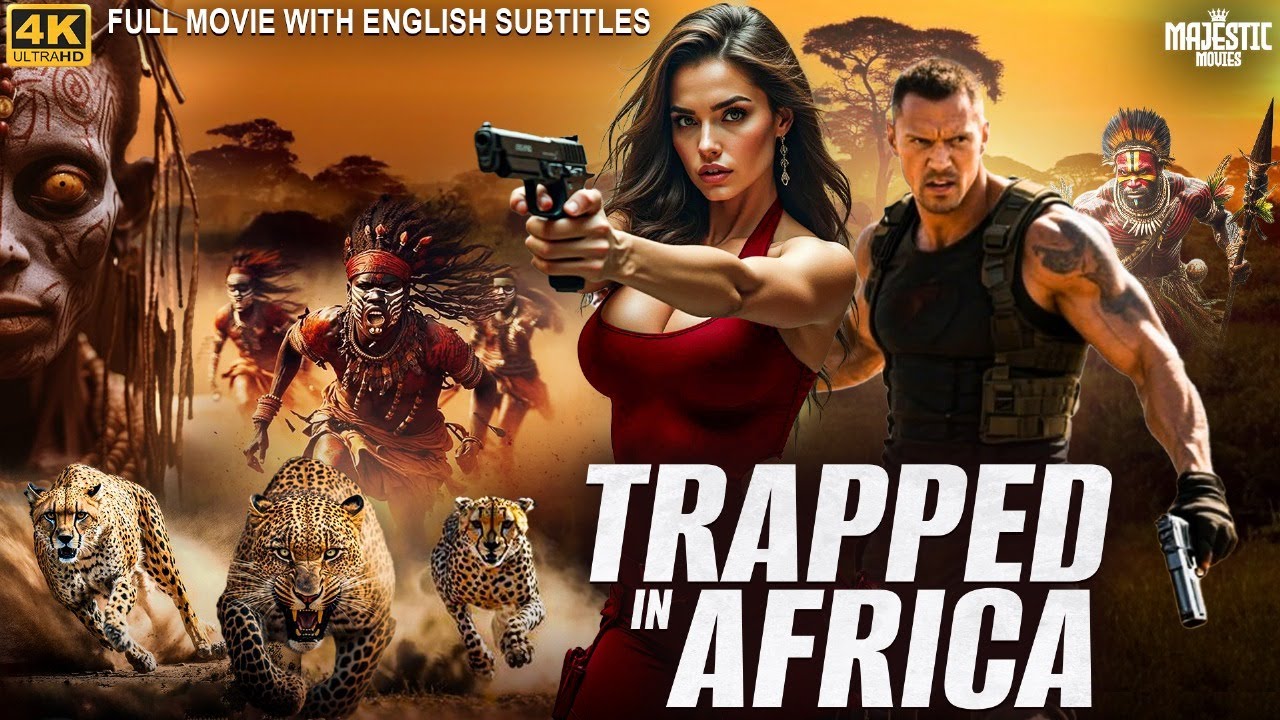 TRAPPED IN AFRICA Hollywood Action Adventure Movie With English Subtitles | Alexandra | Free Movies
