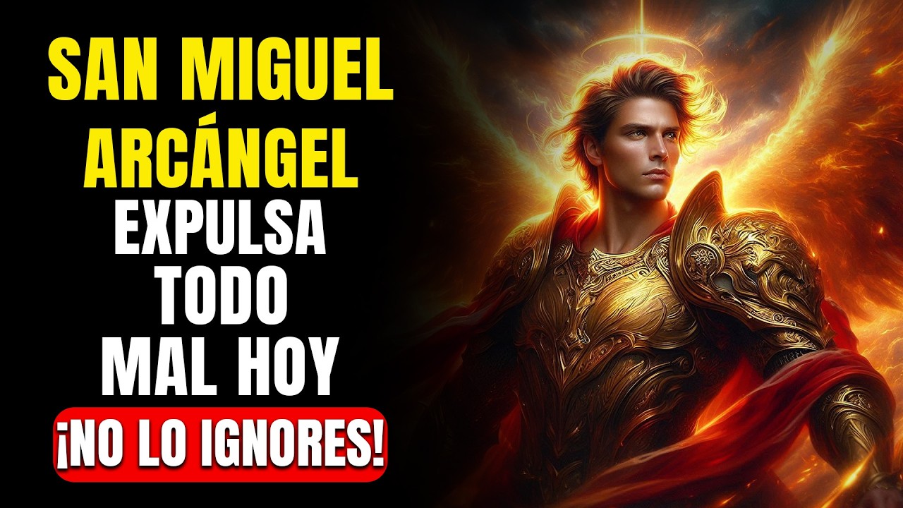 💖ORACIÓN A SAN MIGUEL ARCÁNGEL 🙌 DE PROTECCIÓN, CONTRA LOS ENEMIGOS, CONTRA TODO MAL Y ENFERMEDADES