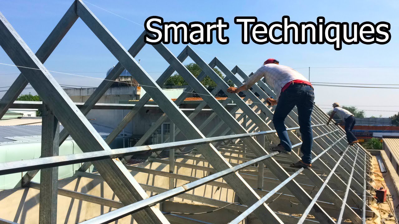 How to Building Frame a Roof  by steel frame - Amazing Smart Techniques