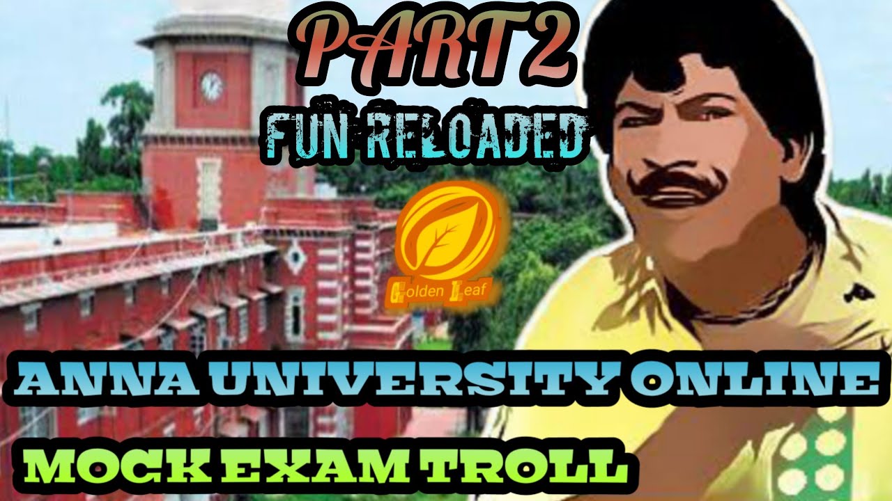 ANNA UNIVERSITY MOCK TEST EXAM TROLL || ONLINE EXAM TROLL || TROLL VIDEO PART 2 - FUN RELOADED 😂