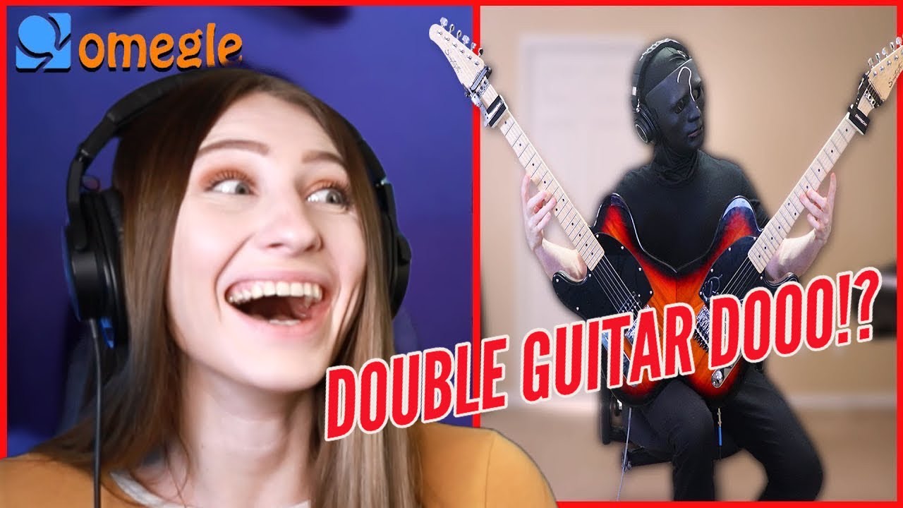 The Dooo plays DOUBLE GUITAR on OMEGLE!