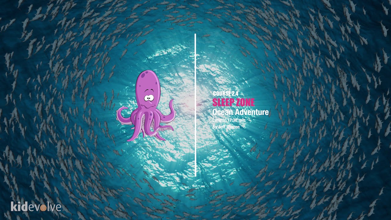 Ocean Adventure | Sleep Zone | Kids Mindfulness